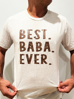 Best baba Ever Tee | Oat