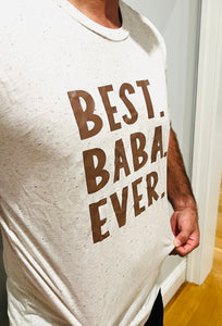 Best baba Ever Tee | Oat