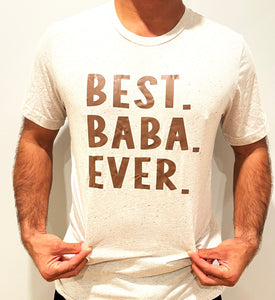 Best baba Ever Tee | Oat