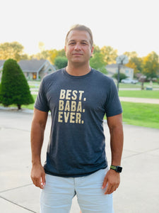 Best. Baba. Ever Shirt
